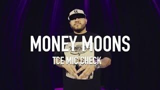 Money Moons - Homies [ TCE Mic Check ]