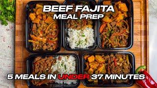 High Protein Meal prep for the week in under 40 mins | Beef Fajitas Recipe