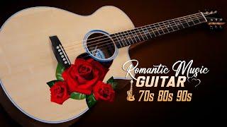 The Best Guitar Music of the Past and Present, Romantic Melodies for You to Relax