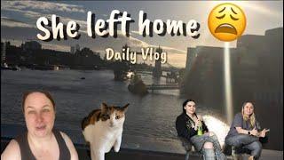 She left home! || Daily Vlog