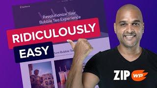 WordPress AI Builder ZipWP - WHY IS IT SO RIDICULOUSLY EASY?