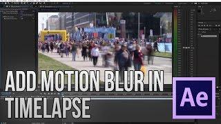 How to add motion blur in timelapse│Adobe After Effects Tutorial