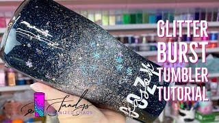 Classic Glitter Burst Tumbler Tutorial | beginner friendly