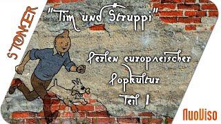 Hergés "Tim & Struppi" - Perlen europäischer Popkultur -Teil 1