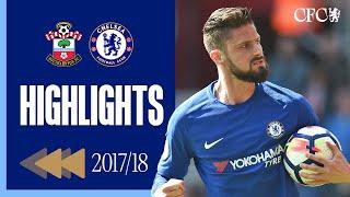 ⏪️ SUPER-SUB GIROUD helps COMEBACK! | Southampton 2-3 Chelsea | HIGHLIGHTS REWIND 17/18