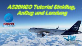 Flight Simulator 2020 Descend, Approach und Landing Tutorial Deutsch