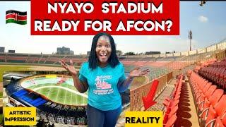 Is Nyayo Stadium Ready for AFCON? Latest Renovation Updates Revealed!