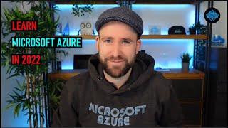 Learn Microsoft Azure in 2022