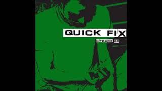 Quick Fix ‎– 6 Track E.P. [FULL EP]