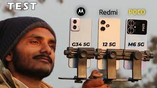 Moto G34 5g vs Redmi 12 5g vs Poco M6 5g : Comparison & Clear Test.