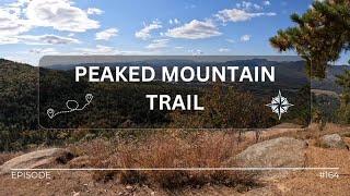 Hike#164 – Peaked Mountain Trail at Green Hills Preserve