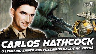 Carlos Hathcock: o lendário sniper dos Fuzileiros Navais na Guerra do Vietnã - DOC #93