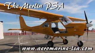 Merlin PSA, single seat experimental sport aircraft, from Aeromarine LSA