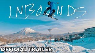 INBOUNDS - (Official Trailer)