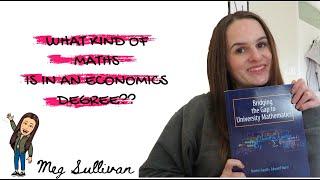 MATHS TOPICS WITHIN AN ECONOMICS DEGREE | Maths with Meg