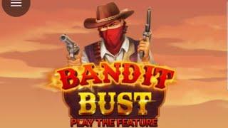 EDEN SLOTS - BANDIT BUST (PLAY THE FEATURE) BONUS - MODO