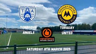 ANOTHER NARROW DEFEAT - Tonbridge Angels 0-1 Torquay United 08/03/2025