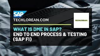 SAP DMEE | WHAT IS SAP DME | FULL PROCESS & TESTING