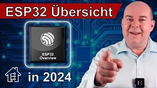 Which ESP32 do I need for my project? ESP32 Overview 2024 | #EdisTechlab #esp32