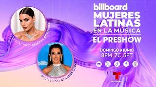 Los looks de Billboard Mujeres Latinas en la Música 2024 | El Preshow