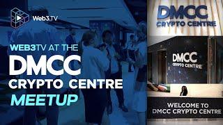 Web3TV at the DMCC Crypto Meet Up | Recap