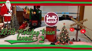 LGB Holiday train Layout 2