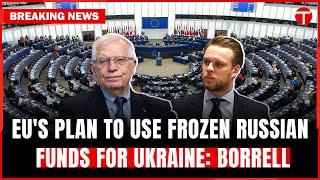 EU's Plan to Use Frozen Russian Funds for Ukraine: Borrell | Breaking News @theexpresstribune