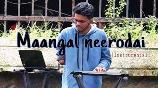 Maangal Neerodai | Sam C Mohanapriyan | Tamil Christian Songs