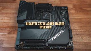 K&T EP7 : Gigabyte X670E Aorus Master Overview