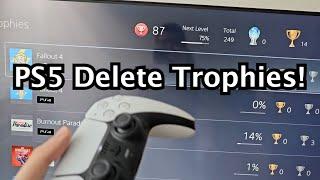 PS5 How to Delete Trophies!