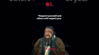 Respect yourself and others will | Confucius Quotes | whatsapp status | #shorts #Quotes #motivation