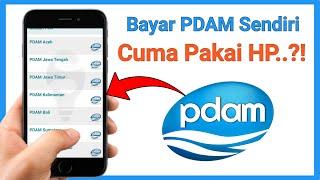 Cara Bayar Tagihan Air PDAM Online - Bayar Sendiri Tanpa Admin