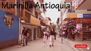 MARINILLA ANTIOQUIA Caminando Walking Tour