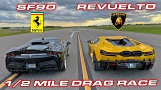 REVUELTO vs SF90 180 MPH 1/2 Mile Drag Race