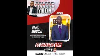 Dame Mbodj est l’invité de Pape Makhtar Diallo dans SELEBEYOON de ce Dimanche 15/12/24 Sur Walf Tv