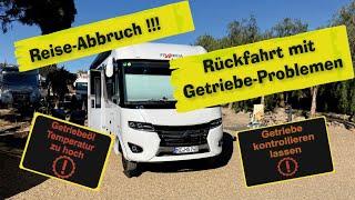 Reise-Abbruch - Rückfahrt mit Getriebe-Problemen