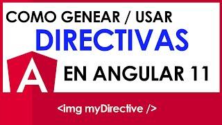 Generando DIRECTIVAS (DIRECTIVE) en ANGULAR 11 Tutorial en minutos//CURSO ANGULAR 