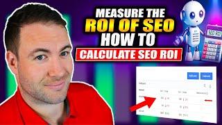 Measure The ROI Of SEO - How To Calculate SEO ROI