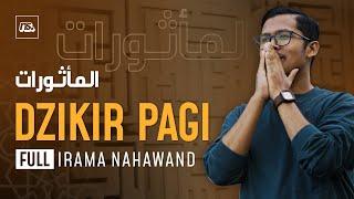 DZIKIR PAGI - FULL IRAMA NAHAWAND | Bilal Attaki