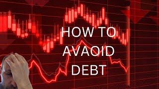 How To  Avoiding High-Interest Debt