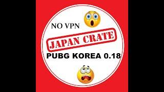 My Trick to connect to Japan server on New Update 0 18 PUBG Korea without Vpn