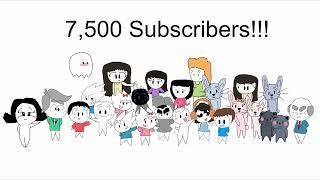 7,500 Subs!!!!