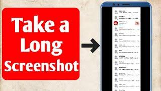How to take Scrolling Screenshots on any | Android App for long screenshot