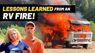 LESSONS LEARNED FROM OUR RV FIRE * MUST WATCH * | RV Fire Safety
