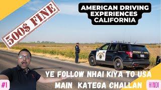 American Driving Experience | Hindi | USA California Traffic Rules 2022|  #usa #trafficrules #vlog