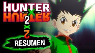 HUNTER X HUNTER 2 (ANIME) La Torre Del Cielo | RESUMEN DE HUNTER x HUNTER