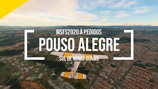 MSFS2020 à PEDIDOS | POUSO ALEGRE - MG