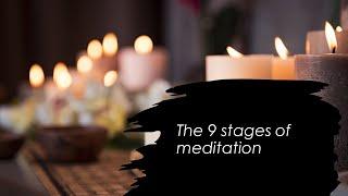 The 9 stages of meditation with David Hopper