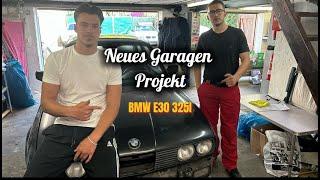 Unser neues E30 325i Projekt | TOP oder FLOP? Eure Meinung dazu!