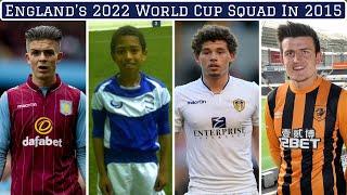 England's 2022 World Cup Squad: Where Were They 7 Years Ago?